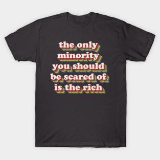 Fear The Rich T-Shirt